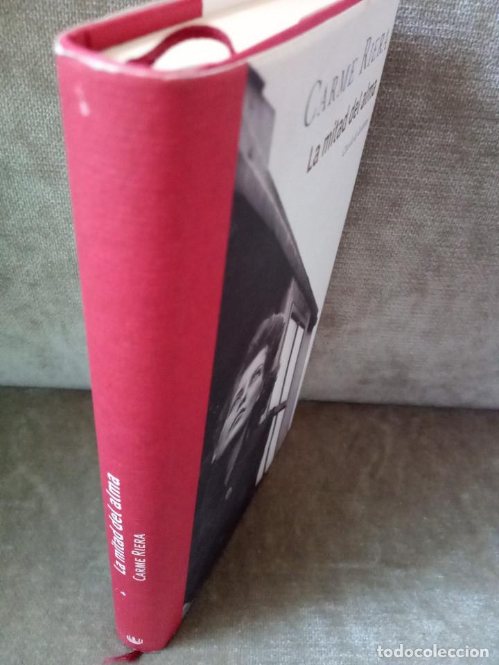 Libros de segunda mano: CARME RIERA - LA MITAD DEL ALMA - C&Iacute;RCULO, 2006 - Foto 2
