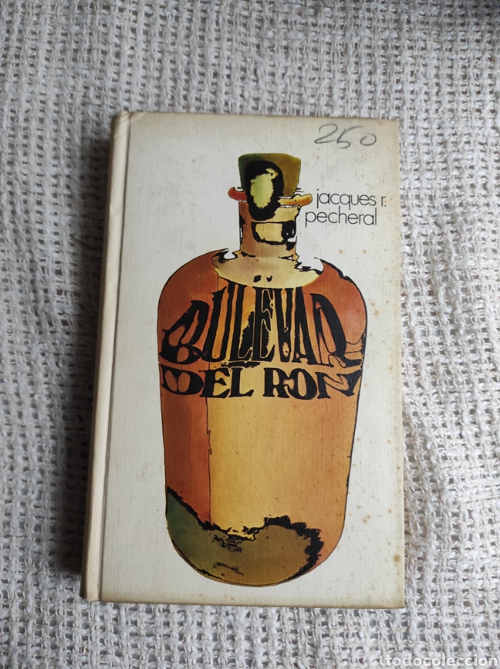 Libros de segunda mano: BULEVAR DEL RON / JACQUES R PECHERAL - Foto 1