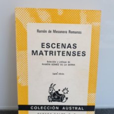 Libros de segunda mano: ESCENAS MATRITENSES. RAMÓN DE MESONERO ROMANOS. ESPASA-CALPE, AUSTRAL 1975