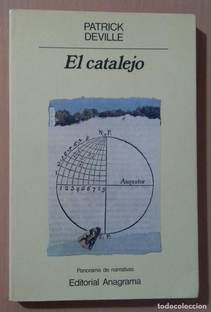 Libros de segunda mano: PATRICK DEVILLE EL CATALEJO ANAGRAMA - Foto 1