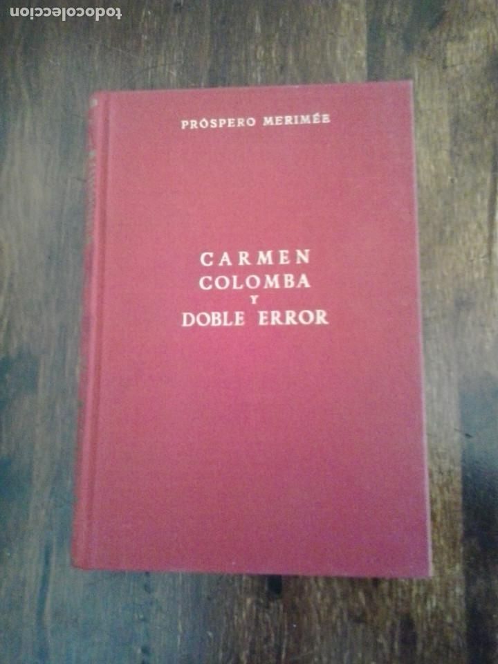 Libros de segunda mano: Carmen Colomba y doble error. Pr&oacute;spero Merim&eacute;e - Foto 1