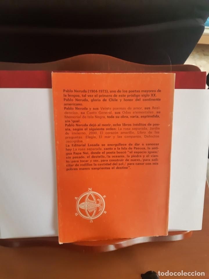 Libros de segunda mano: LA ROSA SEPARADA DE PABLO NERUDA - Foto 2