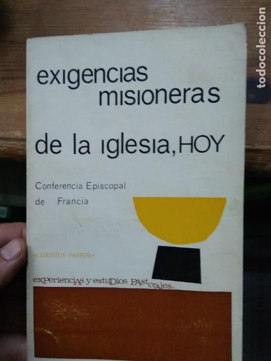 Libros de segunda mano: Exigencias misioneras de la iglesia, hoy. L.6921-156