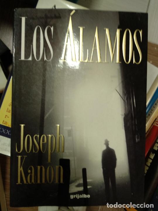 Libros de segunda mano: Los &Aacute;lamos - Joseph Kanon - Foto 1