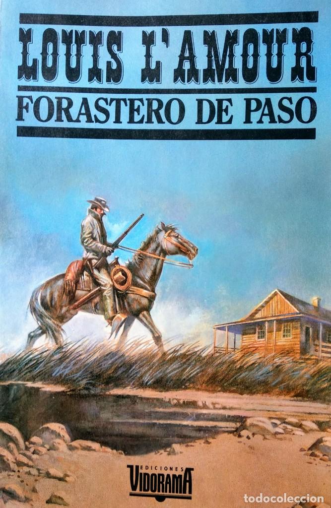 Libros de segunda mano: FORASTERO DE PASO Louis LAmour - Foto 1