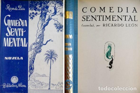 Libros de segunda mano: LE&Oacute;N, Ricardo. Comedia sentimental. Novela. 1958. - Foto 1