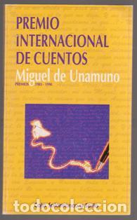 Libros de segunda mano: Premio Internacional de Cuentos Miguel de Unamuno. Premios 1981 - 1990