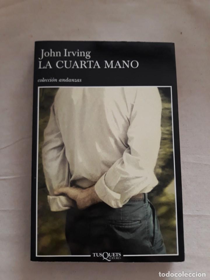 Libros de segunda mano: IRVING, JOHN. LA CUARTA MANO - Foto 1