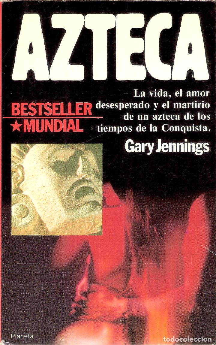Libros de segunda mano: AZTECA - GARY JENNINGS - Foto 1
