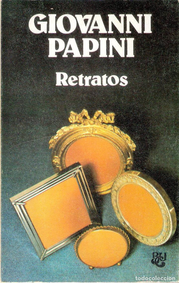 Libros de segunda mano: RETRATOS - GIOVANNI PAPINI - Foto 1