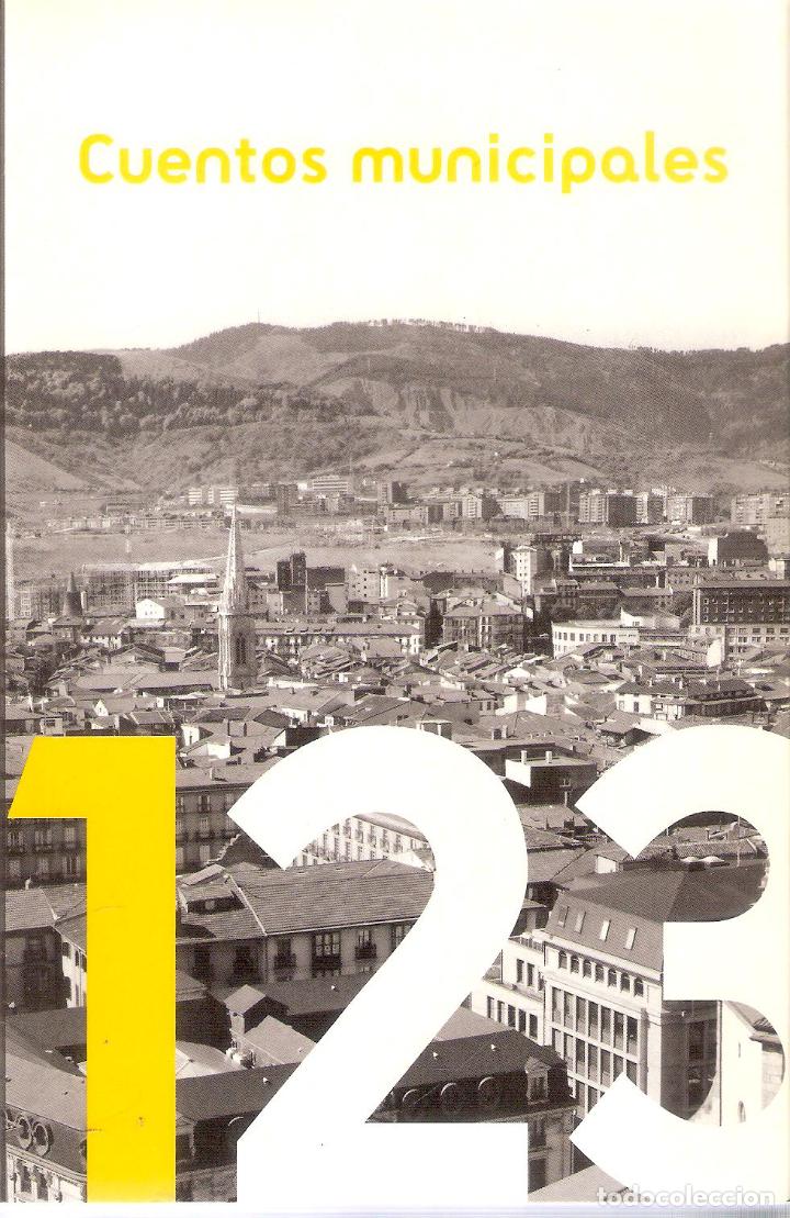 Libros de segunda mano: CUENTOS MUNICIPALES - ROSA REGAS - Foto 1