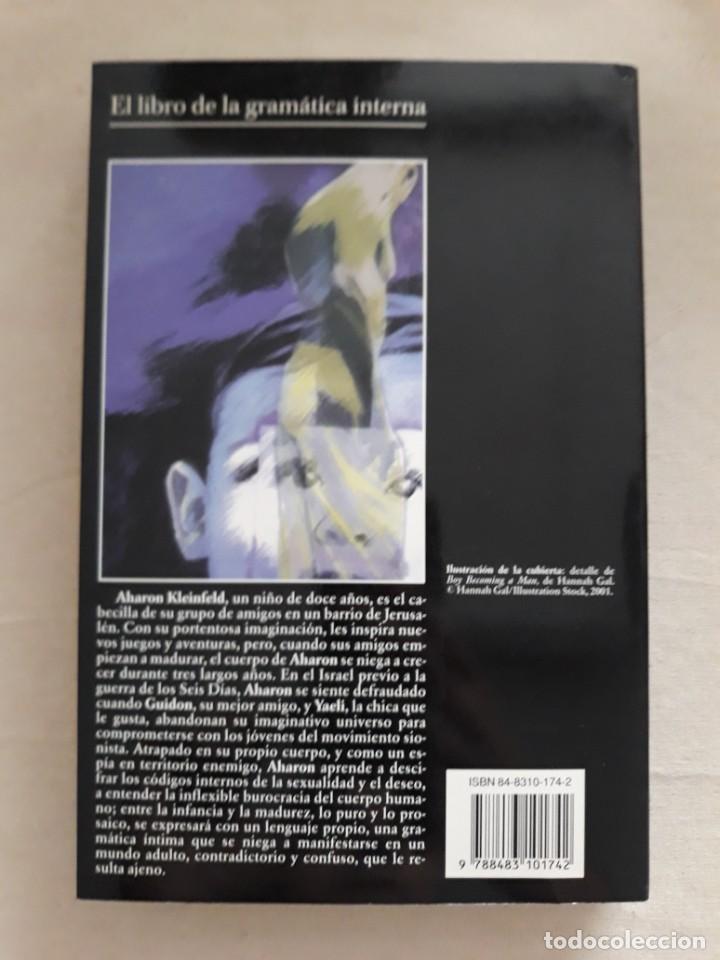 Libros de segunda mano: GROSSMAN, DAVID. EL LIBRO DE LA GRAM&Aacute;TICA INTERNA - Foto 2