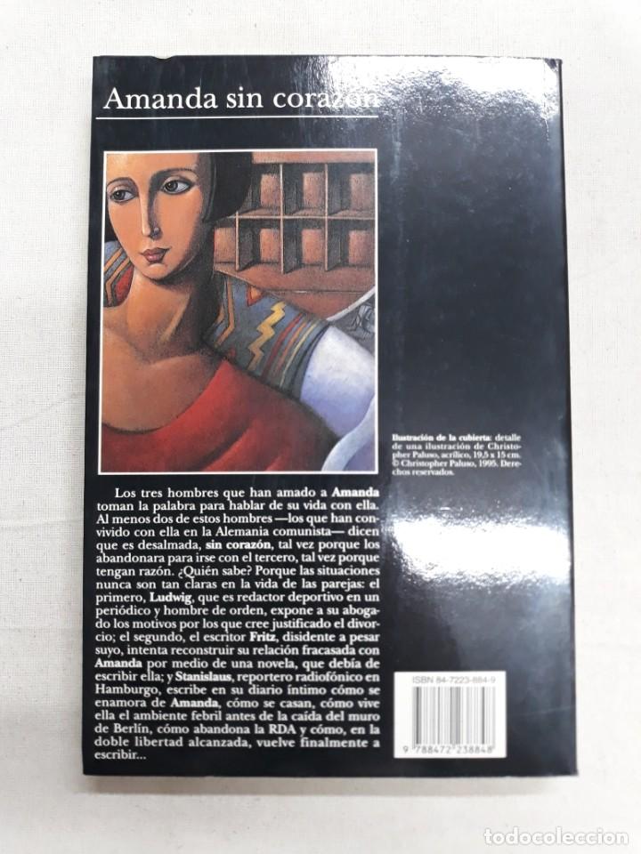 Libros de segunda mano: BECKER, JUREK. AMANDA SIN CORAZ&Oacute;N - Foto 2
