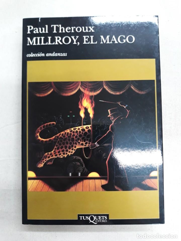 Libros de segunda mano: THEROUX, PAUL. MILLROY EL MAGO - Foto 1