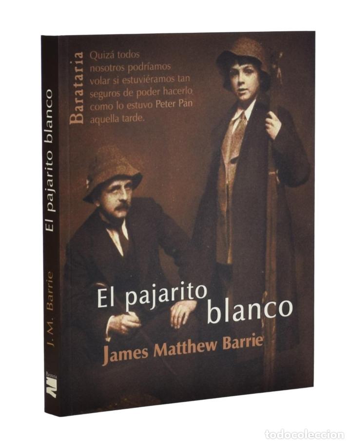Libros de segunda mano: EL PAJARITO BLANCO - BARRIE, James Matthew - Foto 1