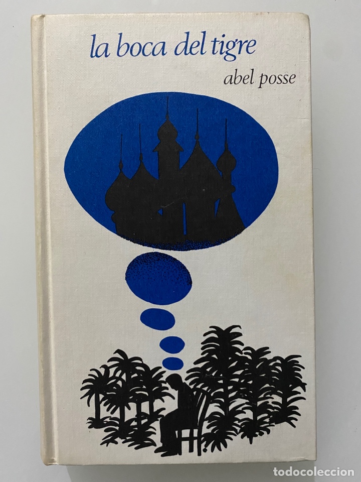 Libros de segunda mano: La boca del tigre - POSSE, Abel - Foto 1