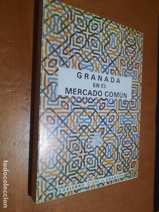 Libri di seconda mano: GRANADA EN EL MERCADO COM&Uacute;N. GOBIERNO CIVIL DE GRANADA. R&Uacute;STICA. BUEN ESTADO