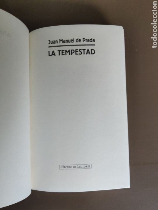 Libros de segunda mano: JUAN MANUEL DE PRADA La tempestad. C&iacute;rculo de lectores. - Foto 2