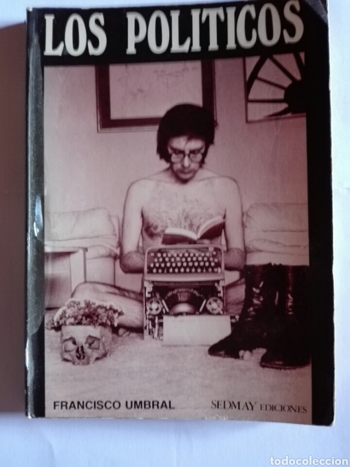 Libros de segunda mano: Los pol&iacute;ticos. - Foto 1