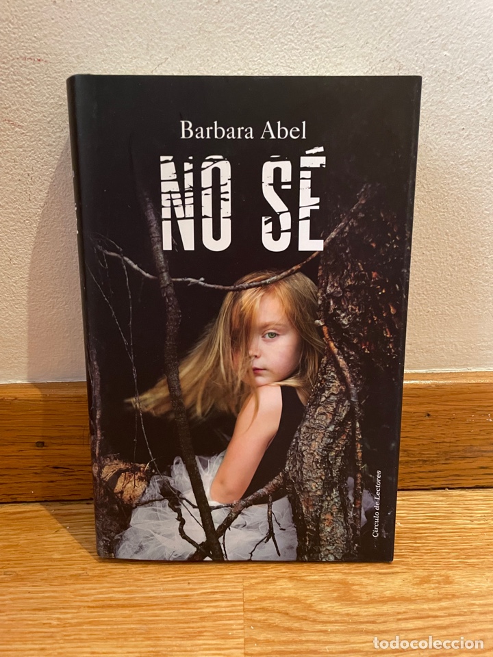 Libros de segunda mano: Barbara Abel No s&eacute; - Foto 1