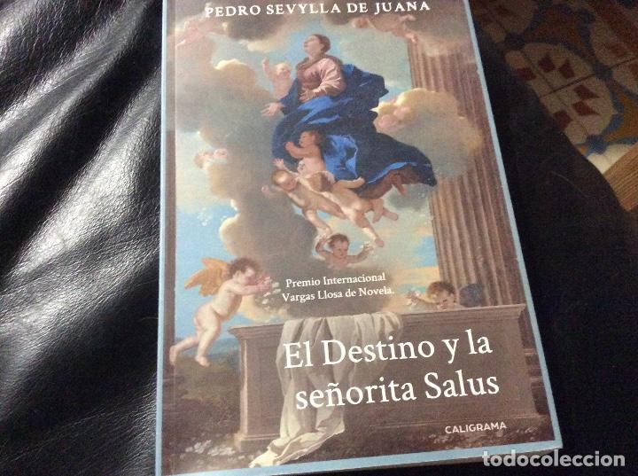 Second hand books: El Destino y la se&ntilde;orita Salus Pedro Sevylla de Juana