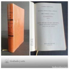 Libros de segunda mano: CAMILO JOSÉ CELA. OBRAS COMPLETAS TOMO 2. CUENTOS 1941 - 1953. ED. DESTINO 1964