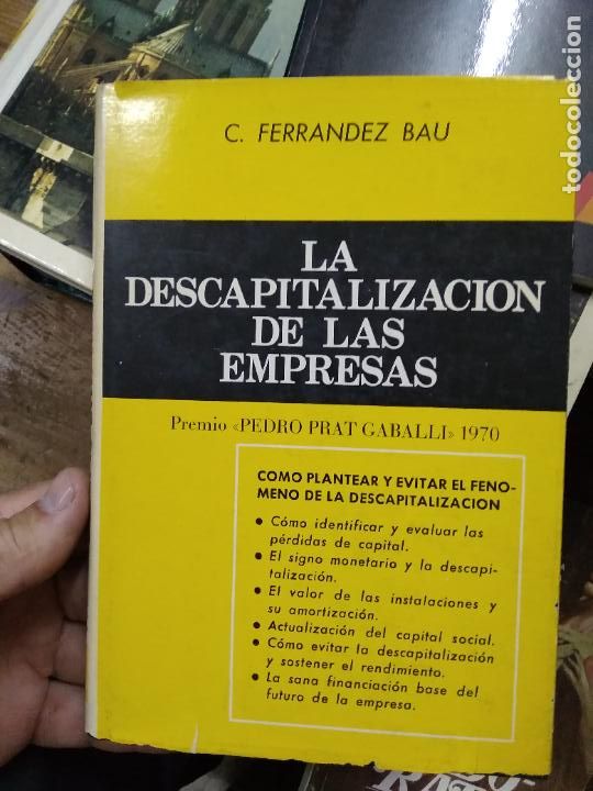 Livres d'occasion: La descapitalizaci&oacute;n de las empresas, C. Ferrandez Bau. L.4898-1770