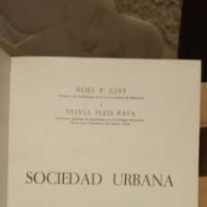 Libros de segunda mano: SOCIEDAD URBANA. NOEL P. GIST. EDICIONES OMEGA, S.A.