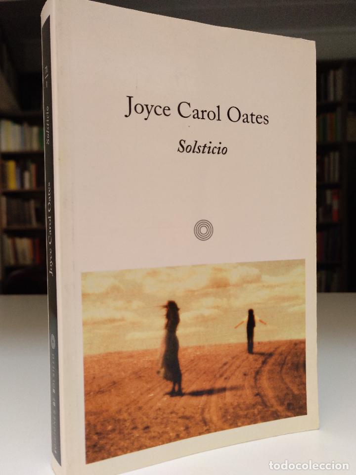 Libros de segunda mano: Solsticio. Joyce Carol Oates. - Foto 1