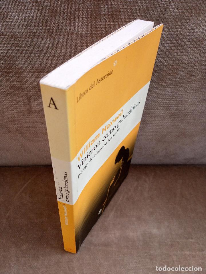 Libros de segunda mano: WILLIAM MAXWELL - VINIERON COMO GOLONDRINAS - LIBROS DEL ASTEROIDE, 2007 - Foto 2