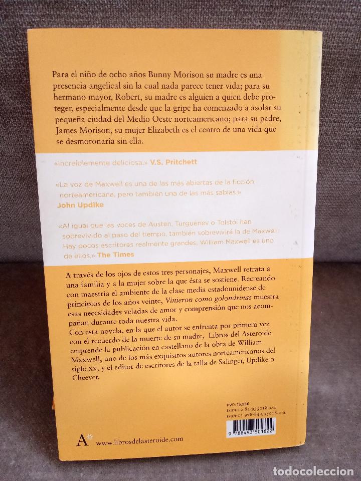 Libros de segunda mano: WILLIAM MAXWELL - VINIERON COMO GOLONDRINAS - LIBROS DEL ASTEROIDE, 2007 - Foto 3