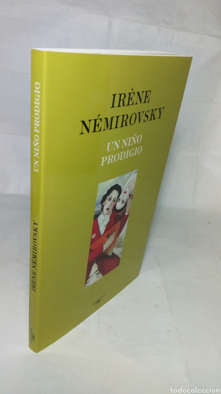 Libros de segunda mano: Un ni&ntilde;o prodigio. Ir&egrave;ne N&eacute;mirovsky. - Foto 6