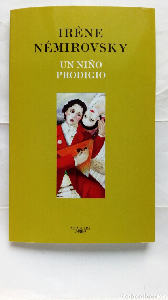 Libros de segunda mano: Un ni&ntilde;o prodigio. Ir&egrave;ne N&eacute;mirovsky. - Foto 1