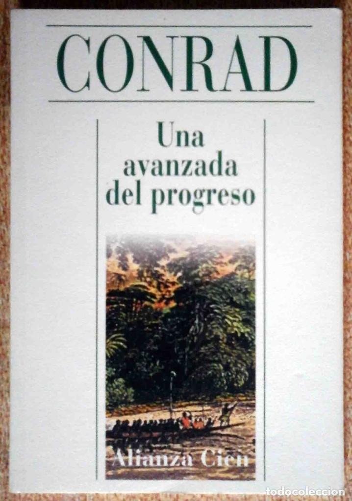 Libros de segunda mano: Alianza Cien: Una avanzada del progreso (Joseph Conrad) - Foto 1