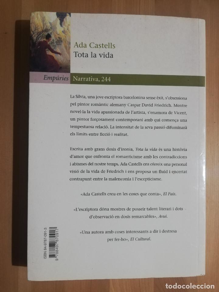 Libros de segunda mano: TOTA LA VIDA (ADA CASTELLS) - Foto 2