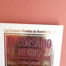 Libros de segunda mano: EL CORSARIO NEGRO. EMILIO SALGARI. EDICIONES ORBIS, S.A.