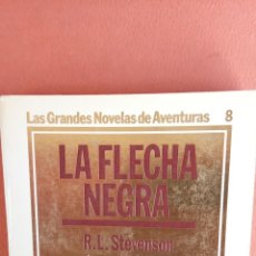 Libros de segunda mano: LA FLECHA NEGRA. R.L. STEVENSON. EDICIONES ORBIS, S.A.