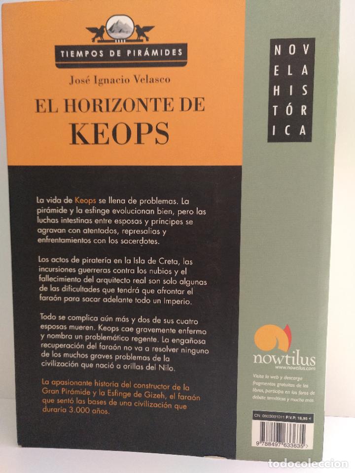 Libros de segunda mano: El horizonte de Keops. Jose Ignacio Velasco. - Foto 2