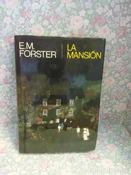 Libros de segunda mano: LA MANSION. E.M. FORSTER. EDITORIAL PLANETA - Foto 1