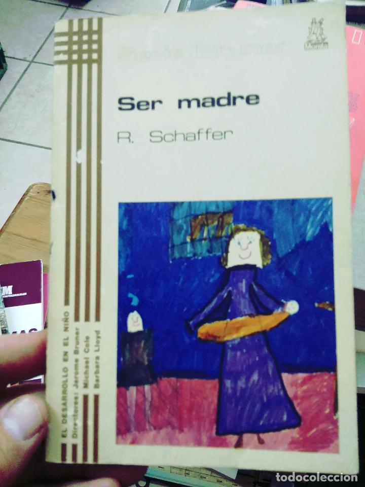 Libros de segunda mano: Ser madre, R. Schaffer. L25400 - Foto 1
