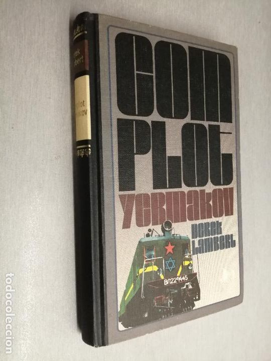 Libros de segunda mano: EL COMPLOT YERMAKOV / DEREK LAMBERT / C&Iacute;RCULO DE LECTORES - Foto 1