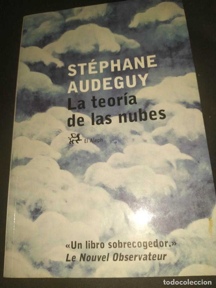 Libros de segunda mano: la teor&iacute;a de las nubes - St&eacute;phane Audeguy - Foto 1