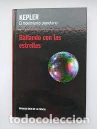 Second hand books: Bailando con las estrellas. El movimiento planetario. Kepler