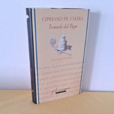 Libros de segunda mano: CIPRIANO DE VALERA - TRATADO DEL PAPA - CLÁSICOS ANDALUCES 2010