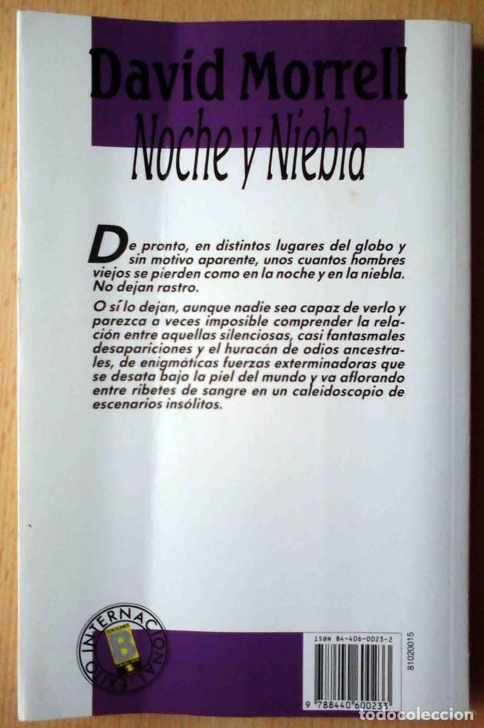 Libros de segunda mano: Noche y niebla (David Morrell) Ediciones B, 1988 - Foto 2