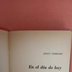 Libros de segunda mano: EN EL DIA DE HOY. JESÚS TORBADO. EDITORIAL PLANETA.