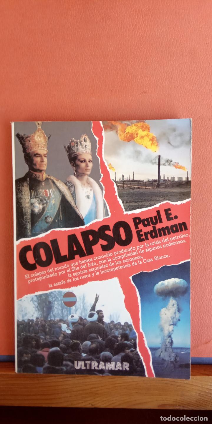 Libros de segunda mano: COLAPSO. PAUL E. ERDMAN. ULTRAMAR EDITORES. - Foto 1