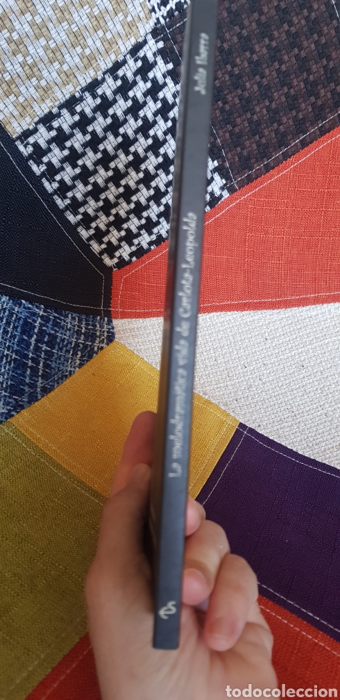 Libros de segunda mano: Libro LA MELODRAM&Aacute;TICA VIDA DE CARLOTA-LEOPOLDA, 2001 - Foto 3