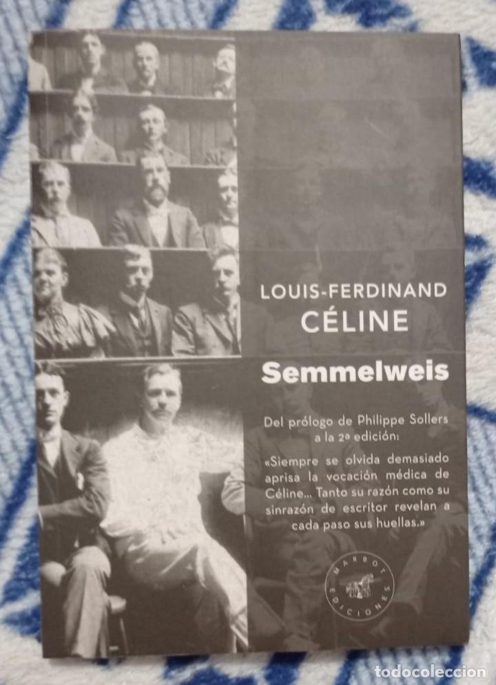 Libros de segunda mano: SEMMELWEIS - LOUIS-FERDINAND C&Eacute;LINE - Foto 1