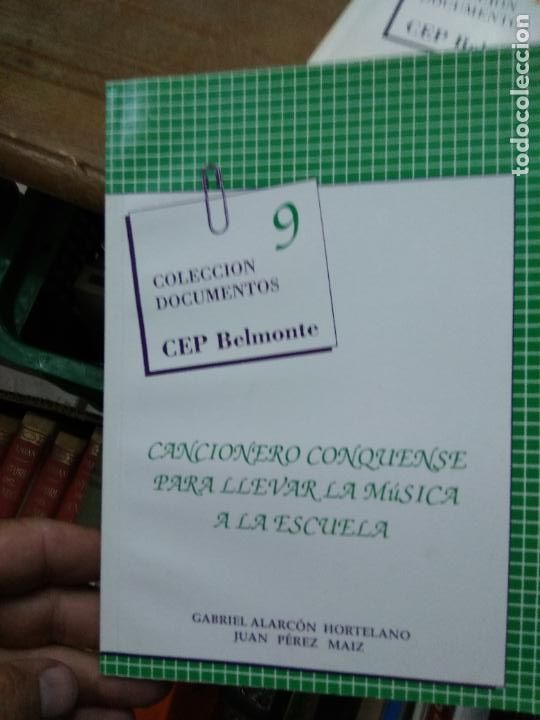 Second hand books: Cancionero conquense para llevar la m&uacute;sica a la escuela, Gabriel Alarc&oacute;n y Juan P&eacute;rez. L.36-974